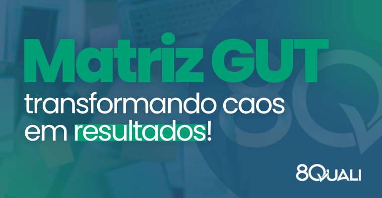 Banner azul com a frase a seguir escrita em verde: "Matriz GUT: transformando caos em resultados"