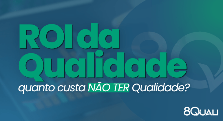 Banner azul com a seguinte frase escrita em verde claro: "Custos da Qualidade: como medir o retorno do seu SGQ (ROI)"