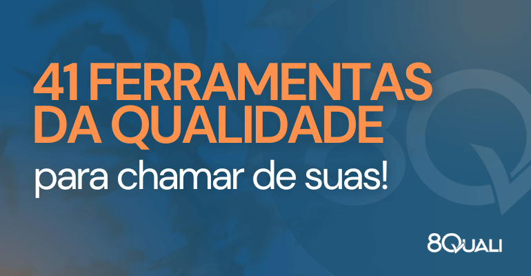 Banner azul com a frase "41 FERRAMENTAS DA QUALIDADE a Coletânea Definitiva dos Sistemas de Gestão!" escrita em laranja.
