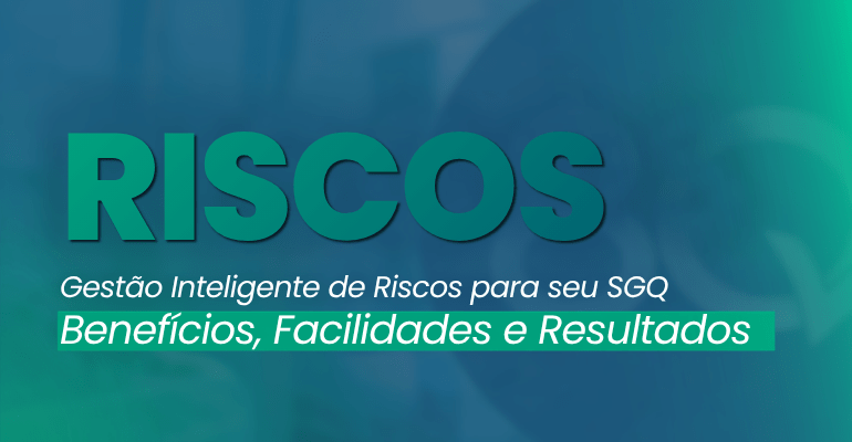 Blog da Qualidade Eficaz Gestão de Riscos 8Quali