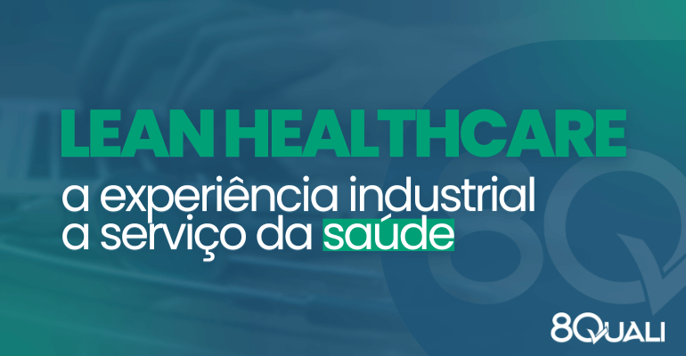 Banner azul com a frase "Lean Healthcare: a experiência industrial a serviço da saúde" escrito em verde claro.