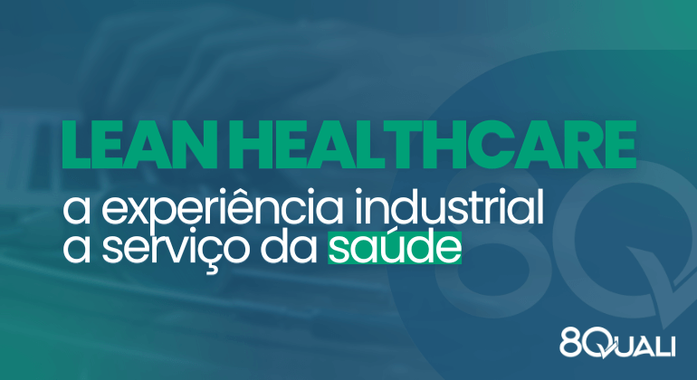 Banner azul com a frase "Lean Healthcare: a experiência industrial a serviço da saúde" escrito em verde claro.