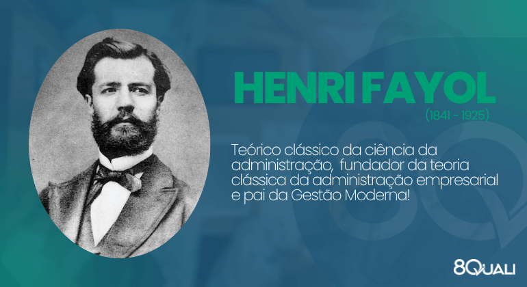 Conhecendo Henri Fayol – o pai da administração modern - 8Quali (1)