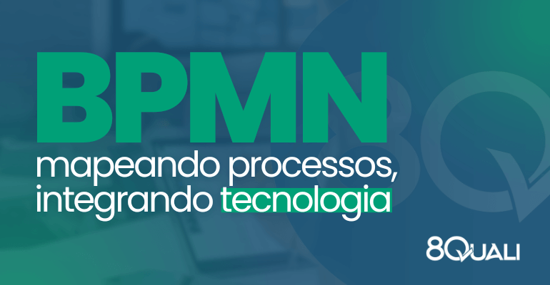 Banner azul com a frase "BPMN: mapeando processos, integrando tecnologia" escrita em verde claro. Representando o objetivo maior do Business Process Model and Notation.