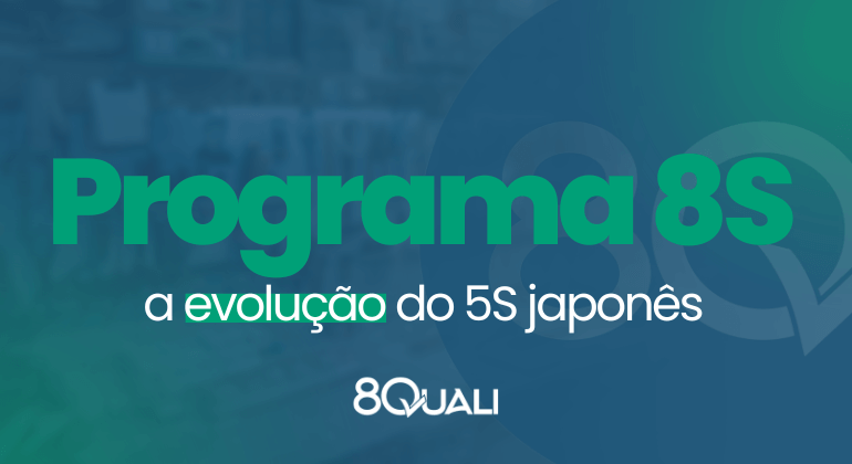 Benner azul com a frase "Programa 8S: a evolução do 5S japonês" escrita em verde claro.