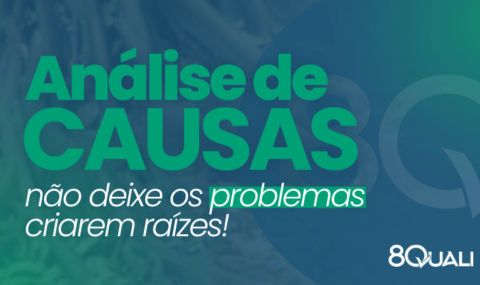 Banner azul com a seguinte frase escrita em verde claro: "Análise de Causa Raiz: não deixe os problemas criarem raízes"