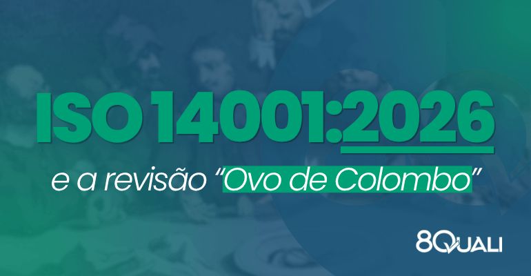 Banner azul com a seguinte frase escrita em verde claro: "ISO 14001:2026 e a revisão Ovo de Colombo"