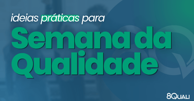 Banner azul com a seguinte frase escrita em verde claro: "O que fazer na Semana Mundial da Qualidade 2026"