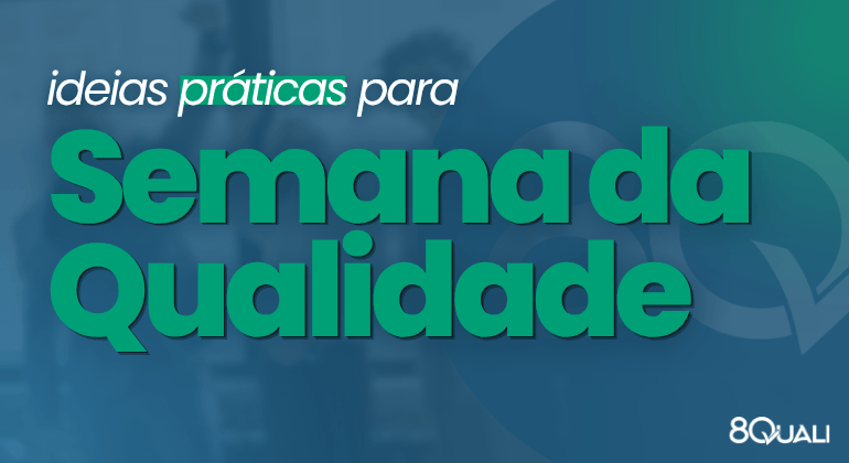 Banner azul com a seguinte frase escrita em verde claro: "O que fazer na Semana Mundial da Qualidade 2026"