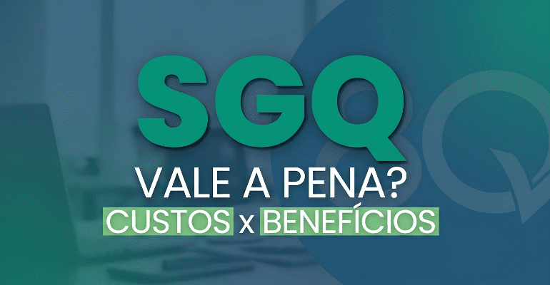 vale a pena ter um SGQ - 8Quali